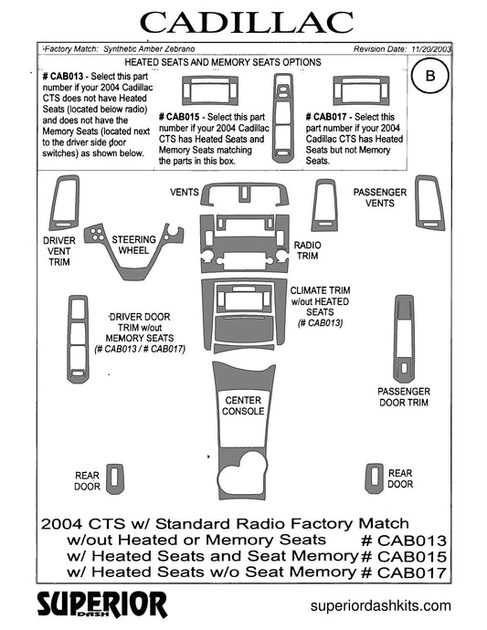 Shadow sheet for Superior Dash kit CAB013 / CAB017 / CAB015, 2004 Cadillac CTS