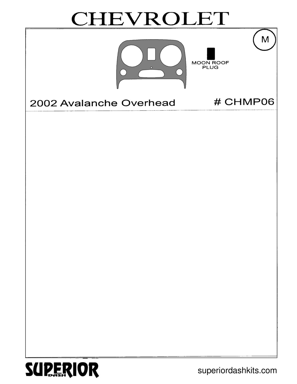 Shadow sheet for Superior Dash kit CHMP06, 2002-2006 Chevrolet Avalanche