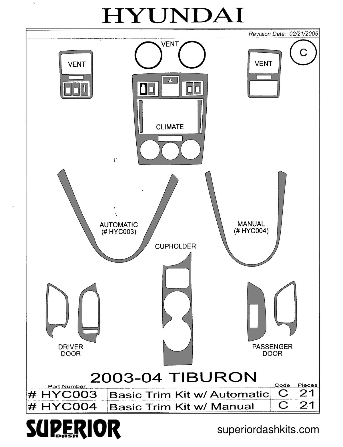 Shadow sheet for Superior Dash kit HYC003 / HYC004, 2003-2004 Hyundai Tiburon